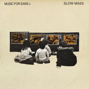 Slow Mass - "Music For Ears 2" 7inch
